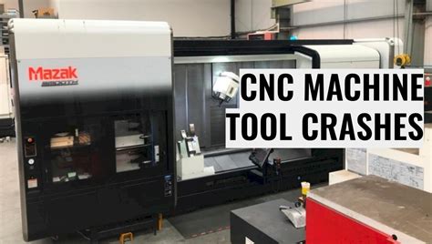 cnc machine crashes|cnc machine troubleshooting.